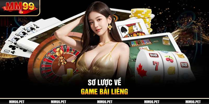 Sơ lược về game bài liêng Sơ lược về game bài liêng